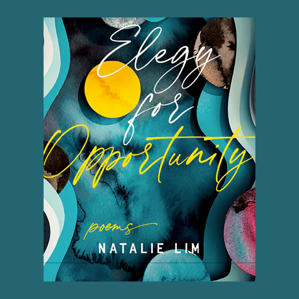 Disclosure & Human Connectedness: A Review of Natalie Lim’s Elegy for Opportunity (Wolsak & Wynn Spring&nbsp;2025)