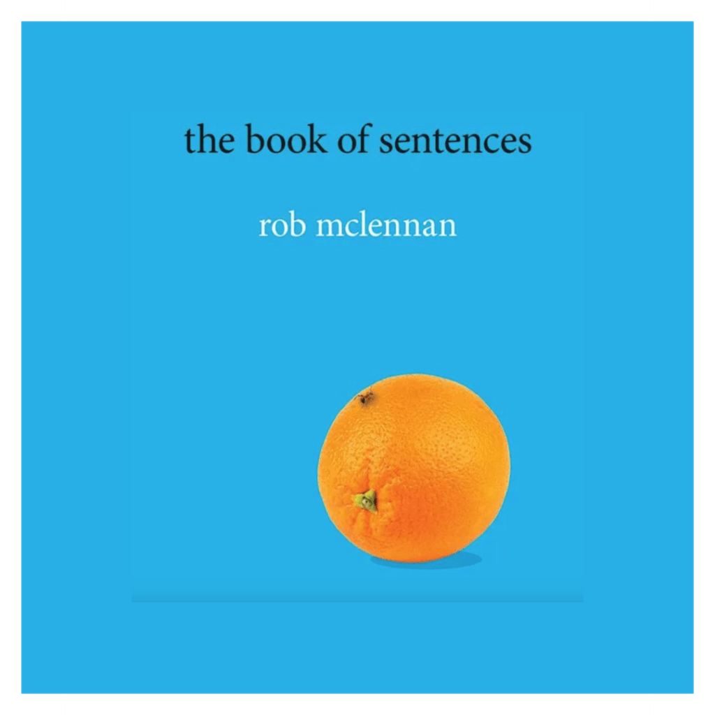 On the book of sentences (University of Calgary Press, October 2025) and an&nbsp;Except